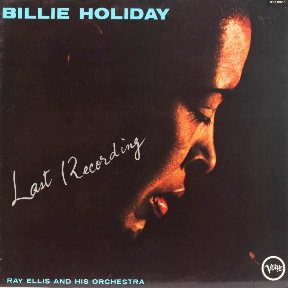 Holiday completes her final album, “Billie Holiday”, retitled “Last Recordings” with MGM
