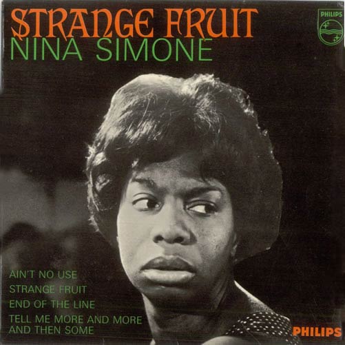 Nina Simone records her version of “Strange Fruit”